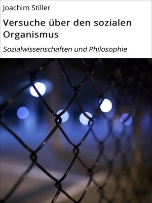 cover image of Versuche über den sozialen Organismus